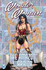 Wonder Woman: 80 Years of the Amazon Warrior The Deluxe Edition cover image