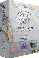Keep Calm Sérénité, apaisement, réconfort cover image