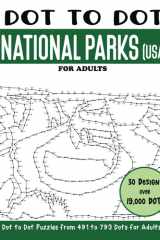 Dot to Dot National Parks (USA) for Adults: National Parks Connect the Dots Book for Adults (Over 19000 dots) (Dot to Dot Books for Adults) cover image