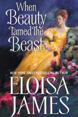 When Beauty Tamed the Beast cover image