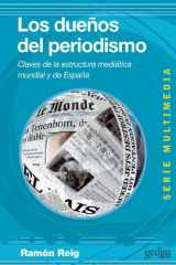 Los dueños del periodismo Claves de la estructura mediática mundial y de España cover image