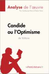 Candide ou l’Optimisme de Voltaire (Analyse de l’œuvre) Analyse complète, résumé détaillé et clés de lecture du conte philosophique cover image