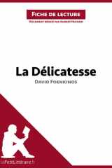 La Délicatesse de David Foenkinos (Analyse de l'oeuvre) Analyse complète et résumé détaillé de l'oeuvre cover image