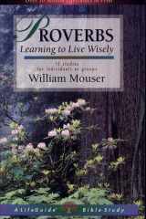 Proverbs Learning to Live Wisely cover image