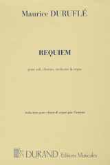 REQUIEM OPUS 9 - SOLI, CHOEURS, ORCHESTRE ET ORGUE, REDUCTION POUR CHANT ET ORGUE PAR L'AUTEUR cover image
