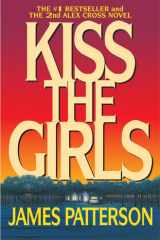 Kiss the Girls (Alex Cross) cover image