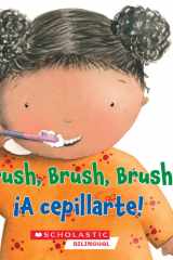 Brush, Brush, Brush/¡a Cepillarte! cover image