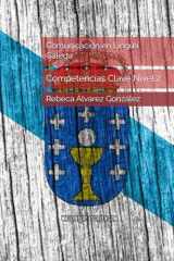 Comunicación en Lingua Galega: Competencias Clave Nivel 2 (Spanish Edition) cover image