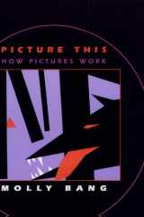 Picture This How Pictures Work cover image
