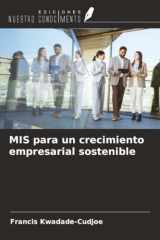 MIS para un crecimiento empresarial sostenible (Spanish Edition) cover image