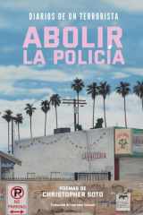 Diarios de un Terrorista Abolir la Policia cover image