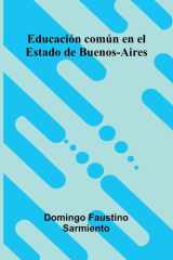 Educación Común En El Estado De Buenos-Aires cover image