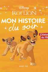 Le Roi Lion Mon Histoire Du Soir cover image