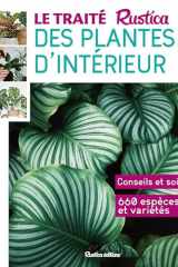 Le traité Rustica des plantes d'intérieur cover image