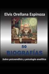 50 Biografías: Sobre psicoanálisis y psicología analítica (Spanish Edition) cover image