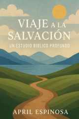 Viaje a la Salvación (Anchor in the Word) (Spanish Edition) cover image