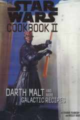 The Star Wars Cookbook II Darth Malt and More Galactic Recipes cover image