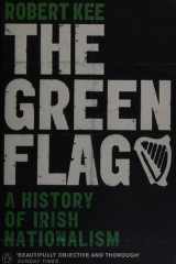 The Green Flag A History of Irish Nationalism cover image