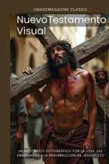 NuevoTestamento Visual (UNIKEEMAGAZINE Visual Classics – Arte y Poesía en Imágenes) (Spanish Edition) cover image