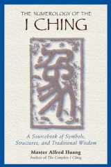 The Numerology of the I Ching cover image