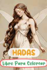 Libro Para Colorear De Hadas: Páginas De Hadas Mágicas Del Bosque Mariposas Encantadas Hadas De Fantasía Mítica Hadas Caprichosos Jardines | Dibujos ... (Fantasía y Mitología) (Spanish Edition) cover image