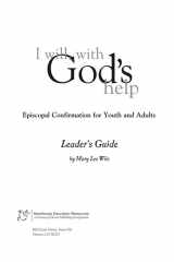 I Will, with God's Help Leader's Guide Episcopal Confirmation for Youth and Adults cover image