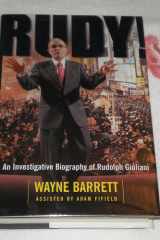 Rudy!: An Investigative Biography of Rudolph Giuliani cover image