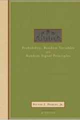 Probability, Random Variables, and Random Signal Principles cover image