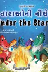 Under the Stars (Gujarati English Bilingual Kids Book) cover image