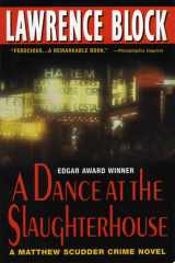 A Dance at the Slaughterhouse A Matthew Scudder Crime Novel cover image
