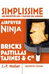 Air fryer Ninja Bricks, pastillas, tajines & Cie - Les recettes les + faciles du monde cover image