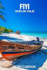 FIYI GUÍA DE VIAJE 2025 (Spanish Edition) cover image