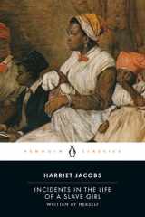 Incidents in the Life of a Slave Girl Written by Herself cover image