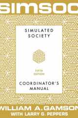 SIMSOC: Simulated Society, Coordinator's Manual Coordinator's Manual, Fifth Edition cover image