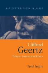 Clifford Geertz Culture Custom and Ethics cover image