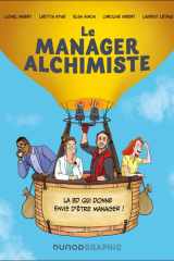 Le manager alchimiste - La BD qui donne envie d'être manager ! cover image