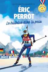 ! La vie d'Eric Perrot cover image
