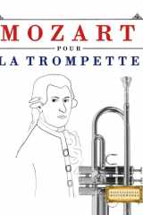 Mozart pour la Trompette - 10 pièces faciles pour la Trompette débutant livre cover image
