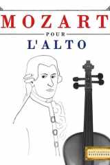 Mozart pour l'Alto - 10 pièces faciles pour l'Alto débutant livre cover image