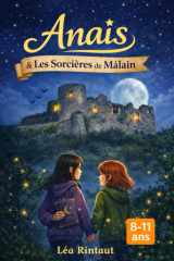 Anaïs et les Sorcières de Mâlain cover image