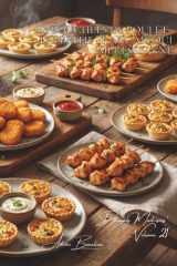 100 bouchées de poulet : l'apéritif français qui impressionne: Nuggets maison, tempuras, l'art de la petite bouchée noble (SÉRIE POULET (35 livres) - ... Maîtrisées" (10 livres)) (French Edition) cover image