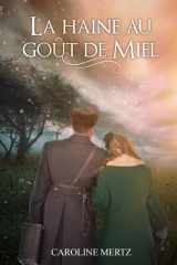 La haine au goût de miel (French Edition) cover image