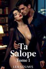 Ta salope Tome 1 (French Edition) cover image