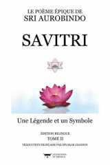 SAVITRI: Une Légende et un Symbole - Tome II (French Edition) cover image