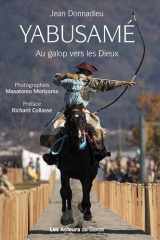 Yabusamé - Au galop vers les Dieux cover image