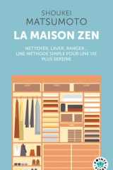La maison zen - Leçons d'un moine bouddhiste cover image