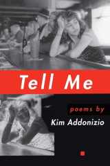 Tell Me (American Poets Continuum) cover image