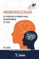 Neurofelicidad. El poder de la mente para transformar tu vida (Manuales Prácticos) cover image