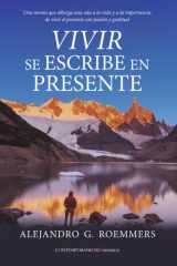 Vivir se escribe en presente (Spanish Edition) cover image