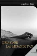 Deja caer las migas de pan cover image